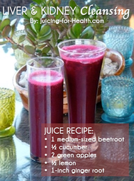 Juice for cleansing of liver and kidneys